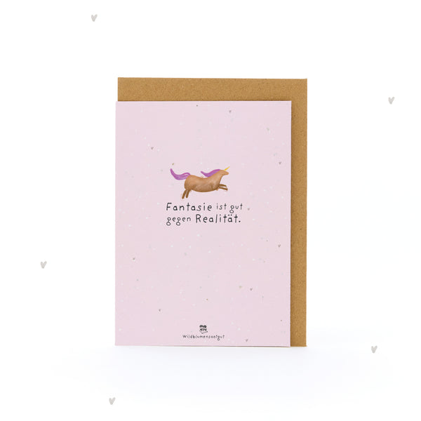Carte de vœux - L'imagination est bonne contre la réalité