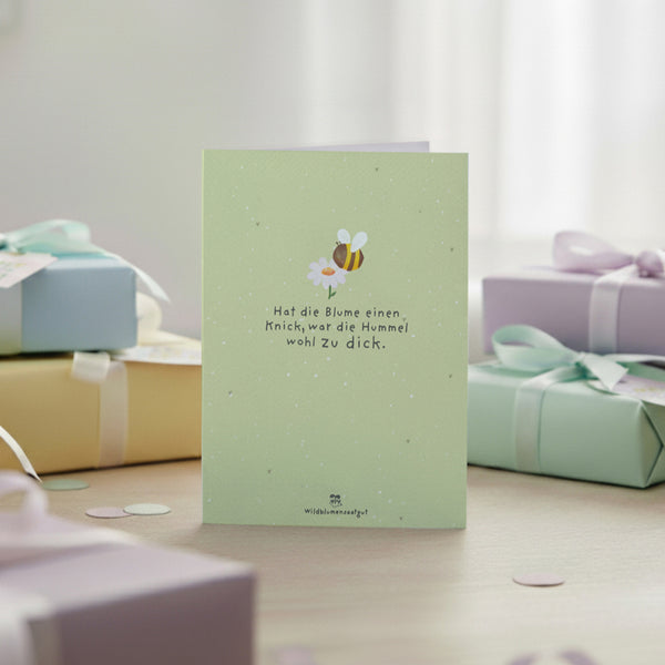 Carte de vœux - Si la fleur est courbée, le bourdon était probablement trop gros